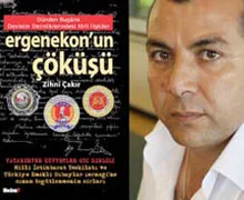 Ergenekon yazarı Zihni Çakır tutuklandı
