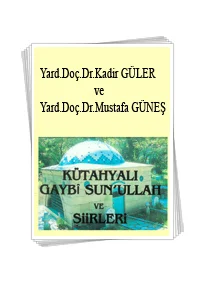 Sun'ullah Gaybi Kütahya'da anılıyor