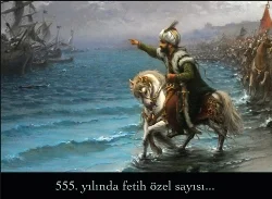 Kültür Dergisi'nden 555. yıl Fetih özel sayısı