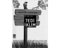Yedi İklim: Niyet, yön belirlemedir