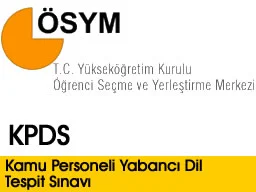 KPDS başvuruları bugün sona erecek