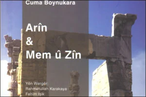 'Mem u Zîn' kendi diline kavuştu