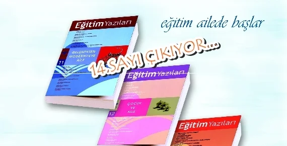 Eğitim Yazıları 14. sayısıyla çıkıyor...
