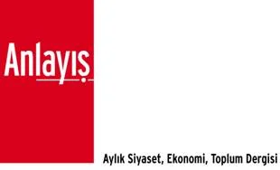 Anlayış Küresel Kriz ve Kürt sorununu gündeme taşıyor