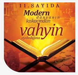 Kur'an Nesli'nin gündemi Modernizme karşı Kur'ani bilinç