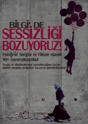 'Bilgi'de Sessizliği Bozuyoruz!'