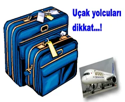 Uçaklarda sıkı yönetmelik