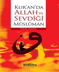 'Kuranda Allah'ın Sevdiği Müslüman'