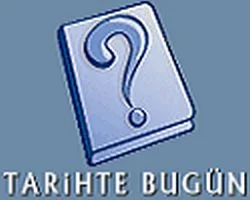 Tarihte bugün ne oldu