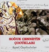Dergah'tan 'Soğuk cennetin çocukları'