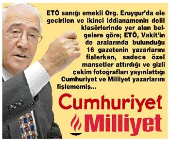 16 gazete yazarı fişlenmiş iki gazete hariç