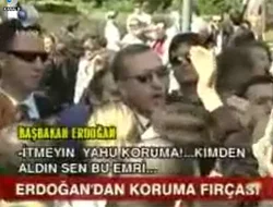 Erdoğan korumasını fırçalayıp kovdu