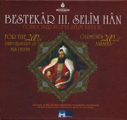 Bestekâr III. Selim Han'dan 'yeni CD'