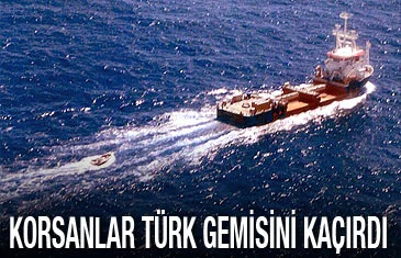 Orizon-1 adlı Türk gemisi kaçırıldı