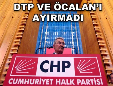 ''DTP ile görüşmek Öcalan'la görüşmektir''