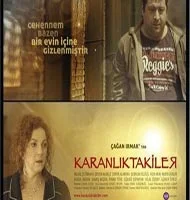 Karanlıktakiler ''Kanada'' yolcusu