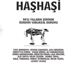 Başkaldıranların dergisi "Haşhaşi"