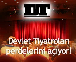 Devlet Tiyatroları 1 Ekim'de açılıyor