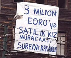 Münevver'in ailesini kızdıran pankart