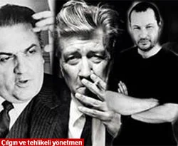Sinemanın en cesur ve çılgın yönetmenleri