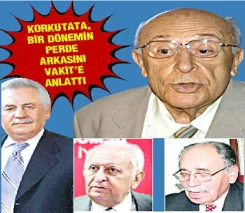 Demirel, Cindoruk ve Demiral hakkında şok açıklamalar