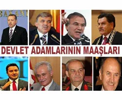 Devletin zirvesi ne kadar maaş alıyor?