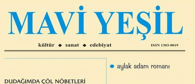 Dünyanıza 'Mavi Yeşil' bir soluk