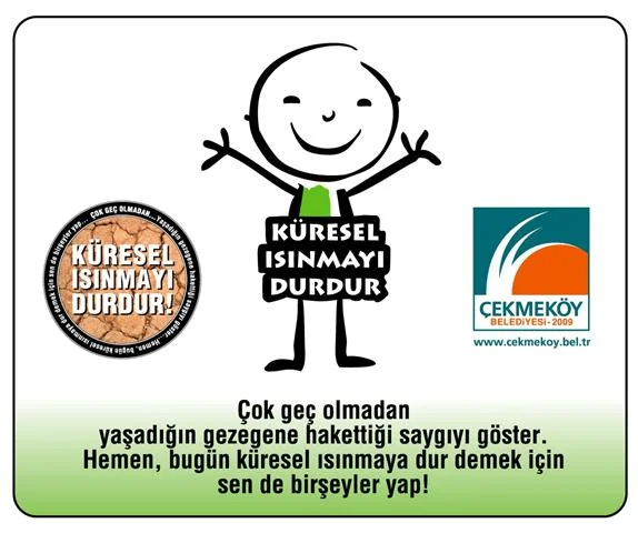 "Küresel Isınmayı Durdurun"