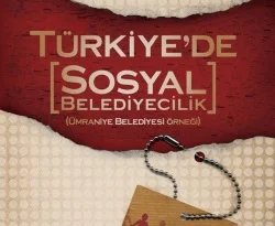 'Türkiye'de Sosyal Belediyecilik'