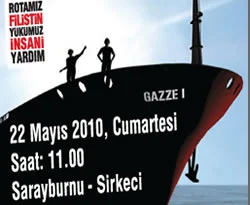 Nuh'un gemileri Gazze yolculuğuna başlıyor!