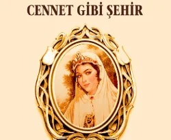 Simin Danişver: Cennet Gibi Şehir