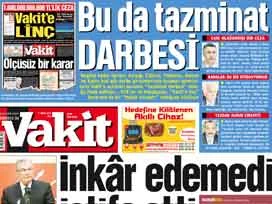 Vakit, "Tazminat darbesi"
