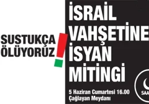 İstanbul'da İsrail vahşetine isyan mitingi