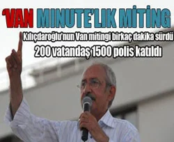 Kılıçdaroğlu Van'da hayal kırıklığı yaşadı