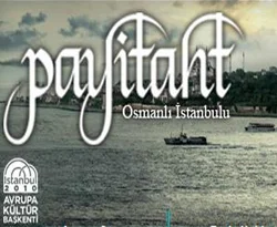 "PAYİTAHT İSTANBUL" Sahnede