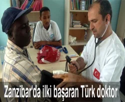 Zanzibar'da ilki başaran Türk doktor