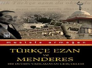 Siz Ezanı Fransızcasından dinlediniz mi Monşer?