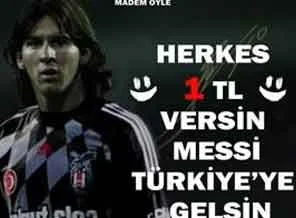 Herkes 1 lira versin Messi Beşiktaş'a gelsin!