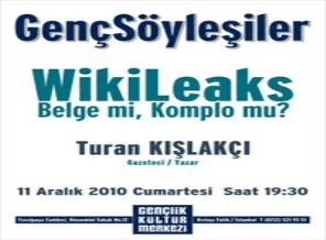 Wikileaks konuşulacak!