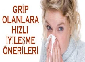 Gribi atlatamayanlara iyileşme tüyoları