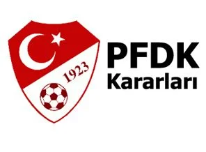 PFDK'dan çok ağır cezalar!