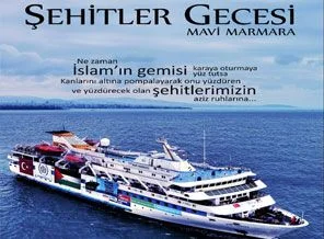 Şehitler gecesi Mavi Marmara