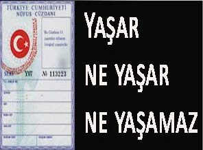 Devlete yaşadığını ispatla!