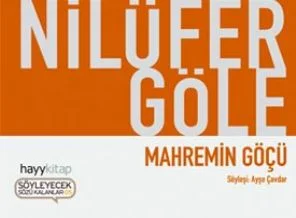 Nilüfer Göle'den yeni bir kitap: Mahremin göçü