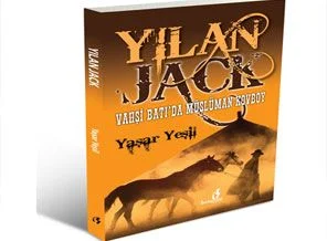 Vahşi Batı'da Müslüman Kovboy: Yılan Jack!