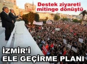 İzmir'de hükümete meydan okudu