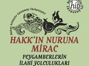Hakk'ın nuruna Mirac
