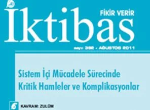 İktibas'tan 'zulüm' yorumu