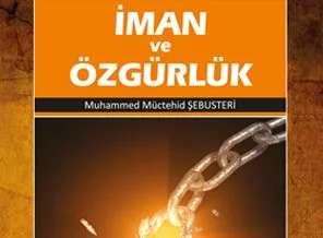 Şebusteri'den 'İman ve Özgürlük'