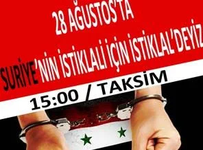 'Suriye'nin istiklali için İstiklal'deyiz'